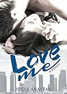 Love me by Jenny Anastan