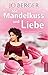 Mit Mandelkuss und Liebe