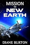 Mission to New Earth: a novella