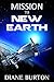 Mission to New Earth by Diane Burton Mission to New Earth by Diane Burton
