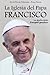 La Iglesia del Papa Francis...