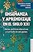Enseñanza y aprendizaje en ...