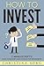 How to Invest - 2 Manuscripts: How to Budget and Stocks for Beginners