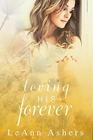 Loving His Forever (Forever #2)