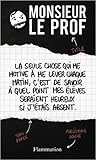 Monsieur le prof