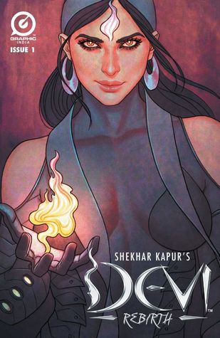 Shekhar Kapur's Devi: Rebirth #1 (2016-)