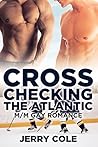 Cross Checking the Atlantic by Jerry Cole