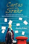 Cartas por um Sonho by Ángeles Doñate