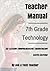 7th Grade Technology by Ask a Tech Teacher