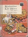 Katherine Lee Bates: Girl Poet