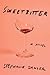 Sweetbitter by Stephanie Danler