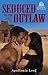 Seduced by the Outlaw