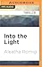 Into the Light (The Light, #1)