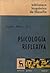 Psicología Reflexiva - Tomo I