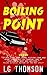 Boiling Point (A Charlie Bo...