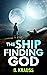 The Ship Finding God