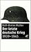 Der letzte deutsche Krieg 1939-1945 by Rolf-Dieter Müller