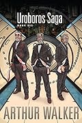 Uroboros Saga Book 6