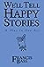 We'll Tell Happy Stories: A...