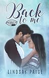 Back to Me by Lindsay Paige