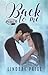 Back to Me (Carolina Rebels, #1)