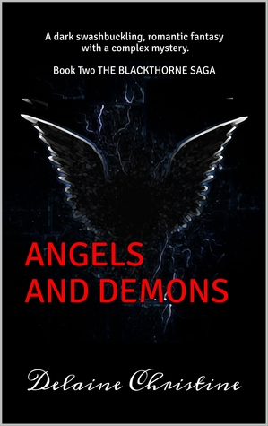 Angels and Demons (The Blackthorne Saga, Book Two)