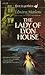 The Lady of Lyon House