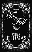 To Fall