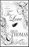 To Love (The To Fall Trilogy #3)