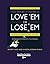Love 'em or Lose 'em: Getting Good People to Stay: Easyread Super Large 20pt Edition (Volume 2 of 2)