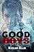 Good Boys (The Solomon Mysteries, #1) by Keelan Ellis