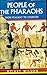 People of the Pharaohs : From Peasant to Courtier