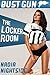 Bust Gun: The Locker Room (Bimbo Magic, #1)