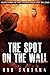 The spot on the Wall