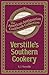 Verstille's Southern Cookery
