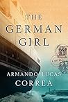 The German Girl by Armando Lucas Correa