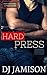 Hard Press (Ashe Sentinel Connections, #5)