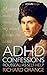 ADHD Confessions: Rousseau ...