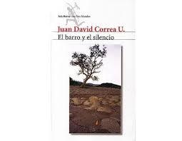 El barro y el silencio