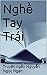 Nghề Tay Trái: Truyện dài N...
