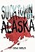 Sucktown, Alaska