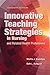 Innovative Teaching Strategies in Nursing and Related Health Professions