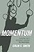 Momentum by Colin S. Smith