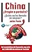 China ¿Dragón o parásito?: ¿Quién se ha llevado mi empleo? (Actual) (Spanish Edition)