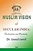 Muslim Vision of Secular In...
