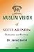 Muslim Vision of Secular India by Javed Jamil Muslim Vision of Secular India by Javed Jamil