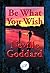 Be What You Wish by Neville Goddard