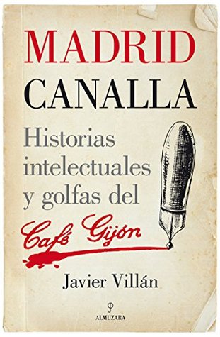 Portada de Madrid canalla, de Javier Villán Zapatero