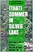 (That) Summer in Silver Lake (Silver Lake Mystery #3)
