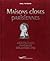 Maisons closes parisiennes : Architectures immorales des années 30